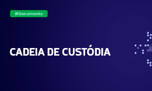 Icones - Cadeia de Custódia ​